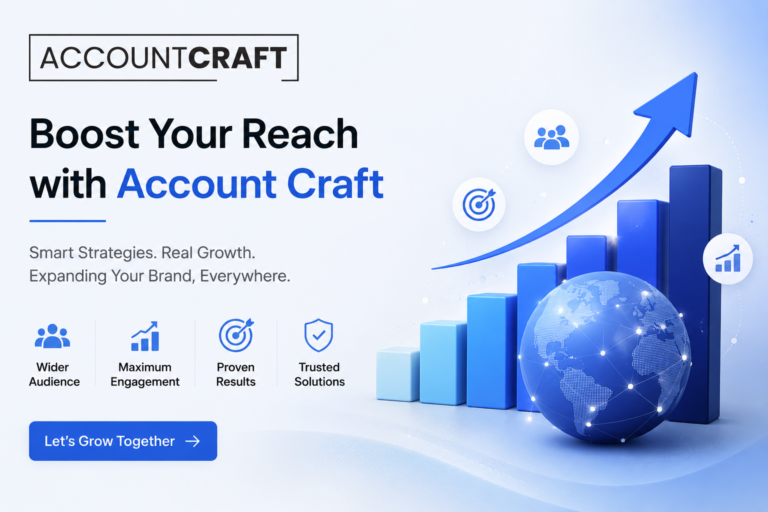 Boost Your Reach with Account Craft featuring global digital marketing growth, audience expansion, engagement analytics, and business growth strategy visualization.